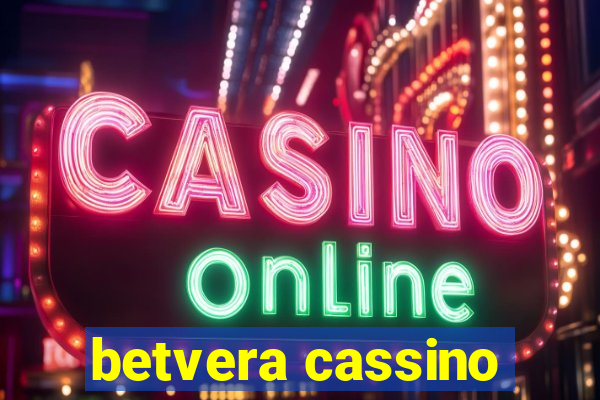 betvera cassino